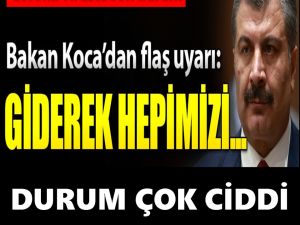 BAKAN KOCA UYARDI İHTİYAÇ GİDEREK ARTIYOR