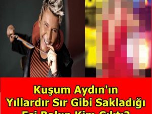 Kuşum Aydın’ın Yıllardır Sır Gibi Sakladığı Eşi