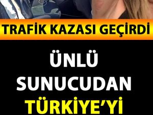 Ünlü Sunucumuzdan Türkiye'yi Üzen