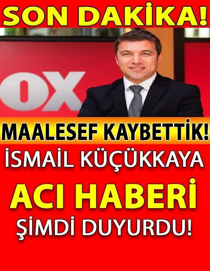 İsmail Küçükkaya Haberi Şimdi Duyurdu galerisi resim 1