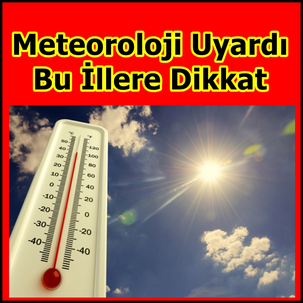 Meteoroloji Uyardı Bu İllere Dikkat galerisi resim 1
