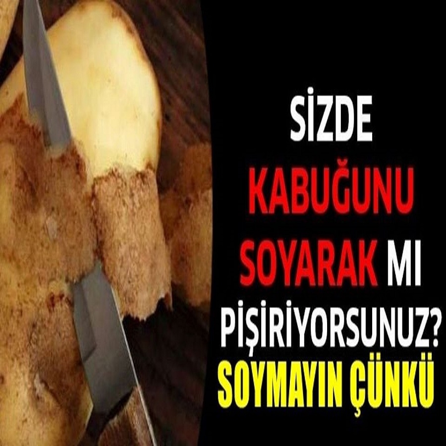 Patatesi Soymadan Kabuğuyla Pişirip Yerseniz O sorun geçiyor galerisi resim 1