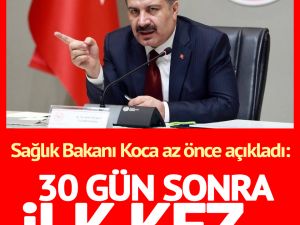 30 gün sonra ilk kez