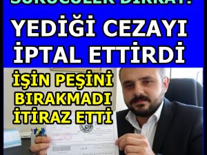 Yediği Trafik Cezasını İptal Ettirdi