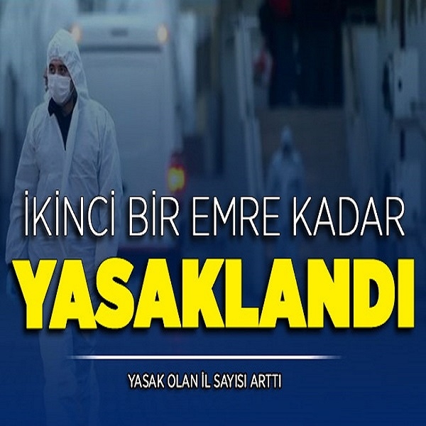 Yasak Olan İl Sayısına bir yenisi daha eklendi galerisi resim 1