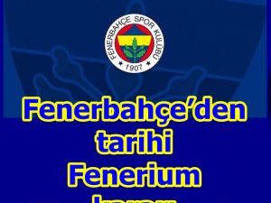 Fenerbahçe’den tarihi karar