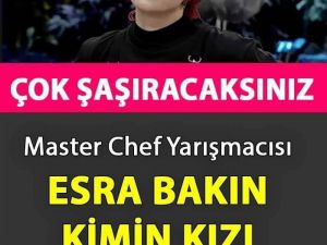 Masterchef Esra Bakın Kim Çıktı!