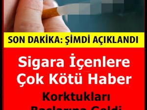 Sigara İçenlere Çok Kötü Haber