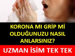 GRİP MİSİN YOKSA KORONA MI?