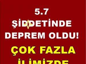 Türkiye bu depremle sarsıldı