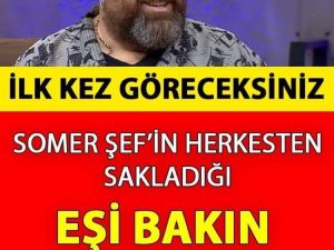Ünlü Somer Şef’in Eşi Kim Çıktı