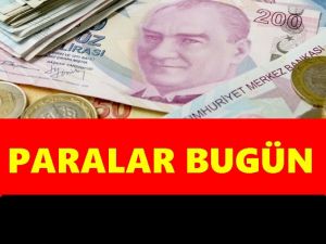 Ödemeler hesaplara yatırıldı