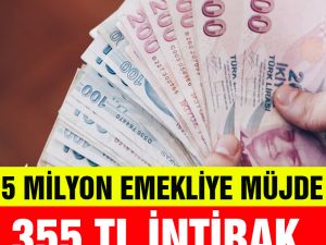 EMEKLİYE 355 TL ZAM