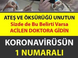Kor’onavirüsün 1 Numaralı Belirtisi Değişti