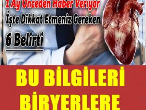 Vücudunuz Kalp Krizini 1 Ay Önceden Haber Veriyor İşte Dikkat Etmeniz Ge