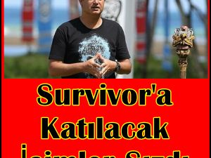 Survivor'a Katılacak İsimler Sızdı