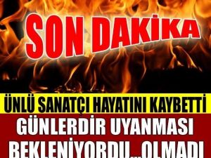 Ünlü İsim  Hayatını Kaybetti