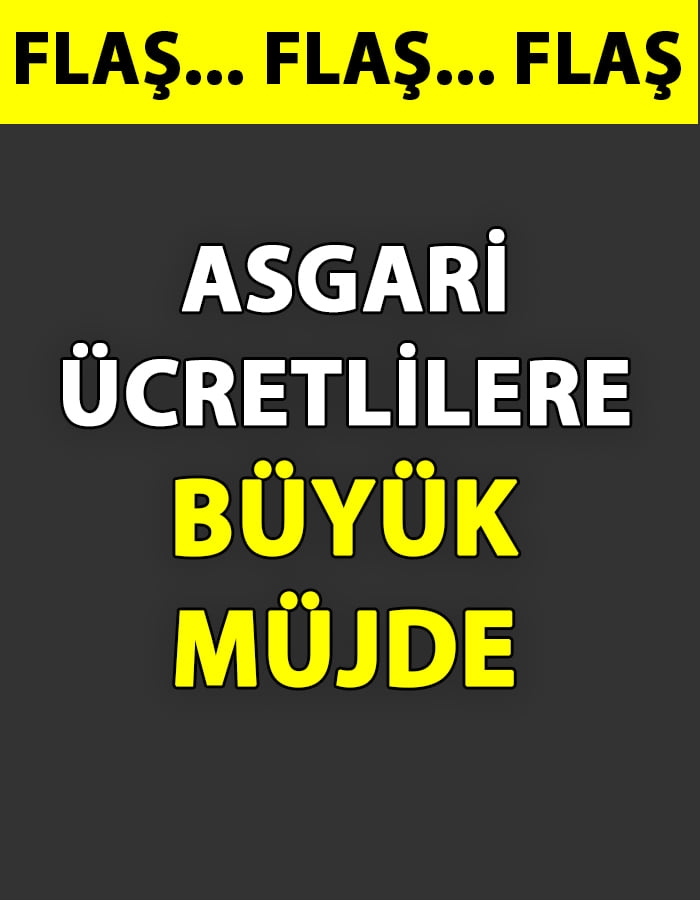 Asgari Ücretle Çalışanlara Büyük Müjde galerisi resim 1