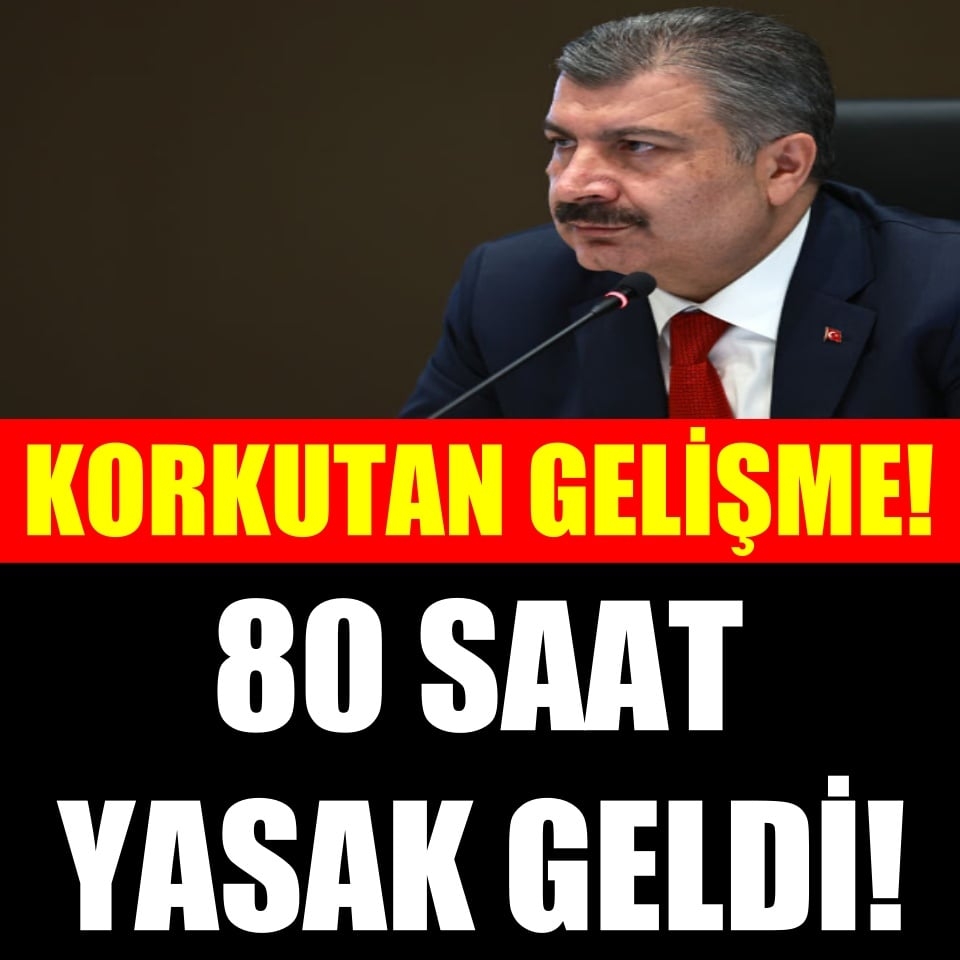 80 SAAT YASAK GELDİ! galerisi resim 1