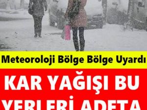Meteoroloji'den hava durumu uyarısı! Kar geliyor
