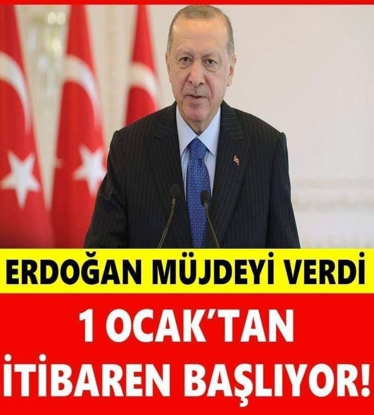 Cumhurbaşkanı Erdoğan’dan müjde! 1 Ocak itibariyle başlıyor... galerisi resim 1