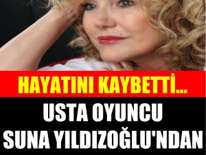 Suna Yıldızoğlu'nun acı günü! Önce babası şimdi de...