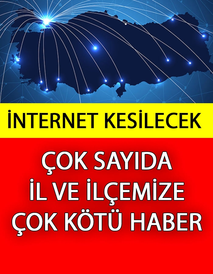 Çok Sayıda İl ve İlçemizde İnternet Kesilecek galerisi resim 1