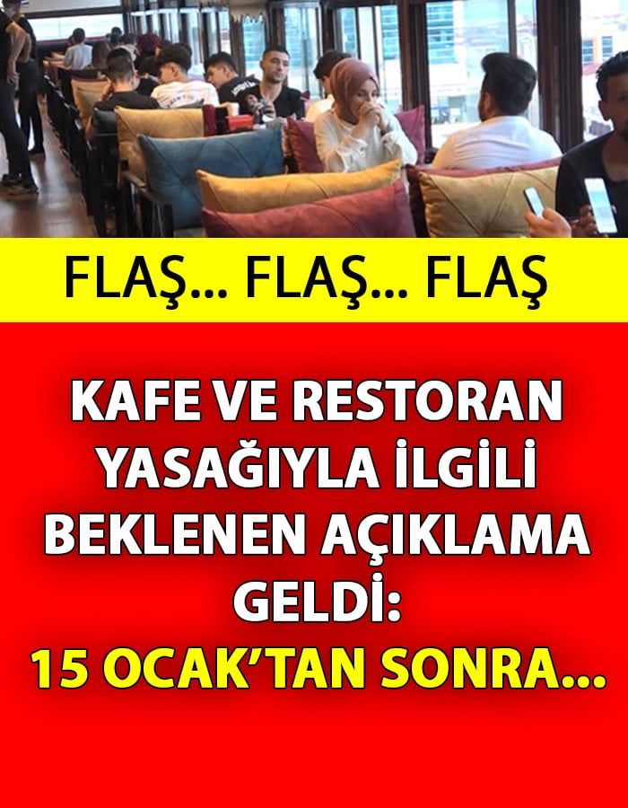 Kafe ve Restoran Yasağıyla İlgili Beklenen Açıklama Geldi galerisi resim 1