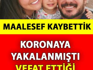 Ünlü İsim Acı Haberi Şimdi Duyurdu