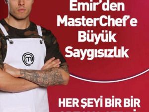 Masterchef Emir'den Masterchef'e Büyük Saygısızlık.