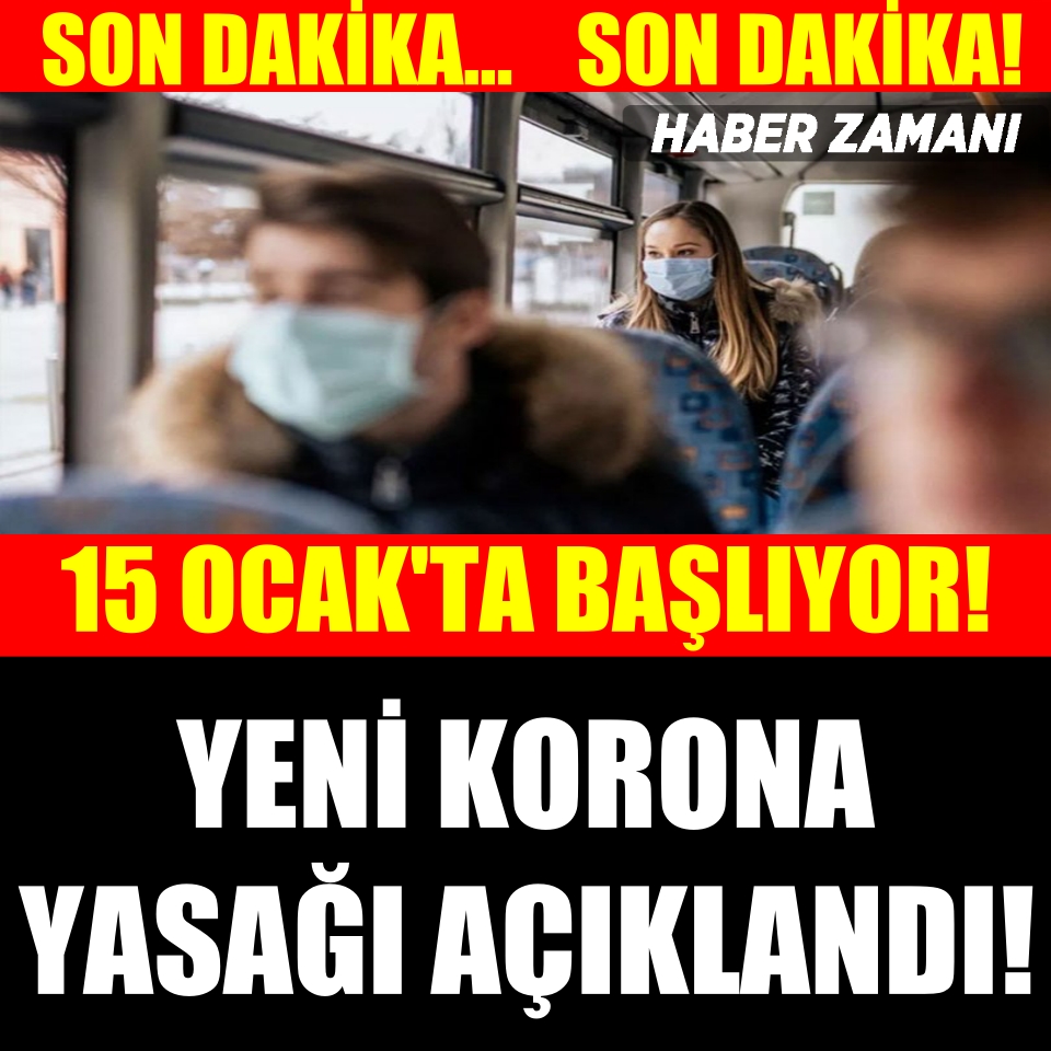 Yeni yasak duyuruldu... 15 Ocak'ta başlıyor! galerisi resim 1
