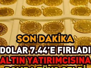 DOLAR 7.44’Ü GÖRDÜ! ALTIN YATIRIMCISINA SAKIN SATMAYIN! ALTIN YÜKSELECEK