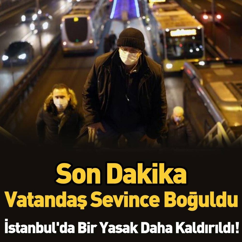 Vatandaş Sevince Boğuldu İstanbul'da Bir Yasak Daha Kalktı galerisi resim 1