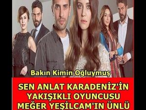 yeşilçam'ın oyuncusunun oğluymuş