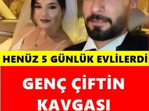 5 günlük evlilerdi..