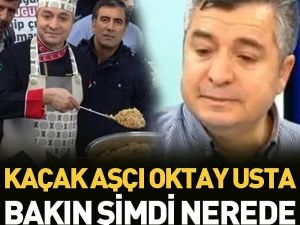 Oktay usta ne yapıyor