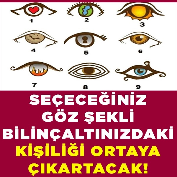 BİR GÖZ ŞEKLİ SEÇİN VE KİŞİLİĞİNİZİ ÖĞRENİN galerisi resim 1