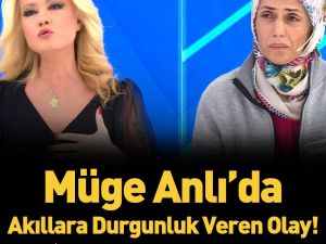 Müge Anlı'da Akıllara Durgunluk Veren Olay