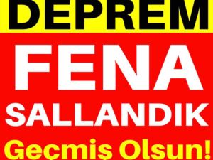 Deprem Oldu
