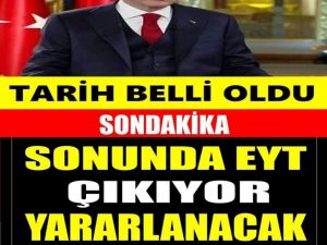 EYT ne zaman çıkacak