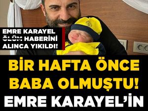 Emre karayelin kötü günü!