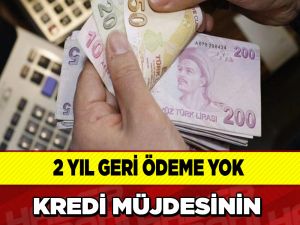 Kredi müjdesinin detayları