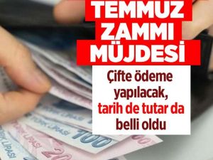 Emeklilere temmuz 2022 müjdesi!