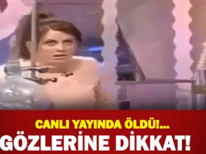 Canlı Yayında Öldü, Gözlerine Dikkat!