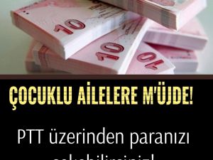PTT üzerinden ödemeler başladı