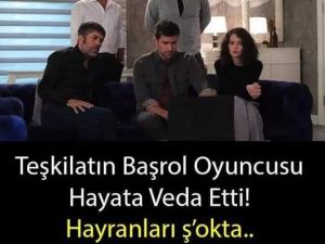 Dizisinin başrolü hayata veda etti.