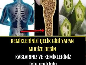 Kemikleri çelik gibi yapıyor