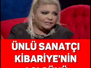 ÜNLÜ SANATÇI KİBARİYE’NİN ACI GÜNÜ