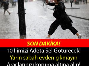 Meteoroloji Acil Uyarısı İle Duyuru Yaptı