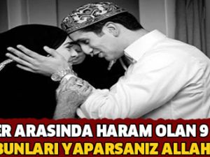 Haram Olan 9 Şey